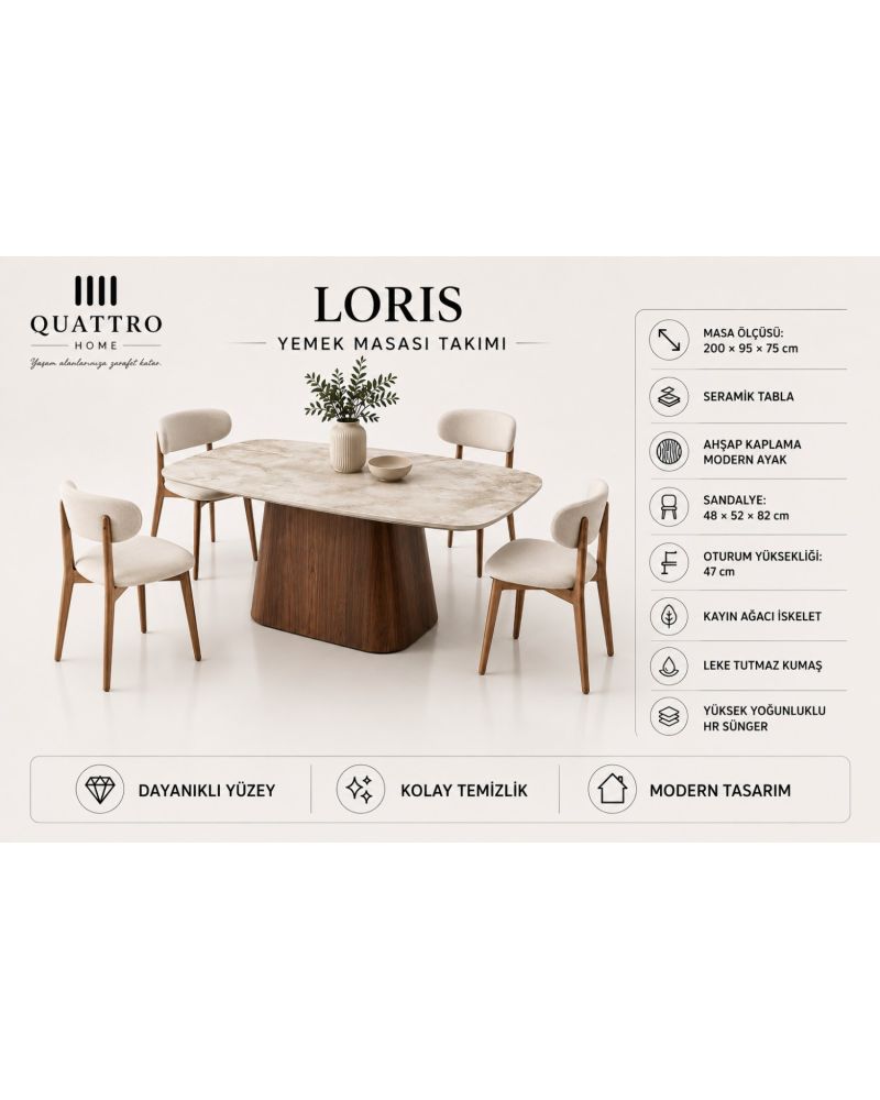 Loris  Yemek Masası Takımı