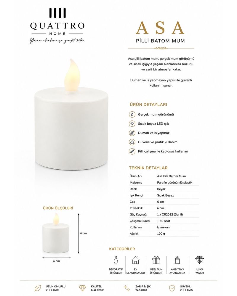 Quattro Home Asa Pilli LED Batom Mum 6 cm Sıcak Beyaz Işık
