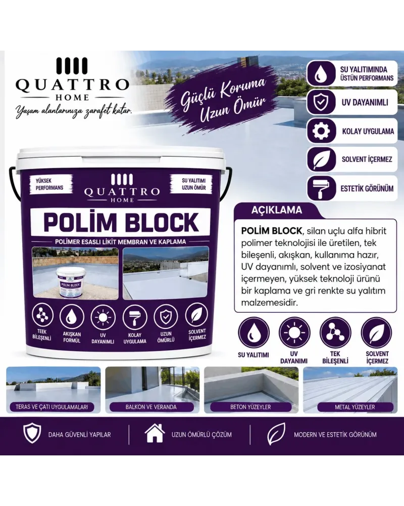 Quattro Home Polim Block Polimer Esaslı Likit Membran Su Yalıtımı 7 KG– UV Dayanımlı, Solventsiz, Teras Çatı Balkon İzolasyon Kaplaması