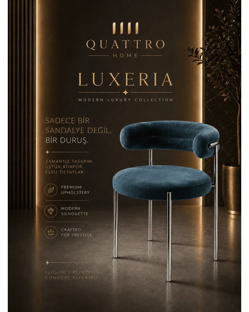 Quattro Home Luxeria Modern Luxury Collection Sandalye Premium Döşemeli Metal Ayaklı Lüks Sandalye