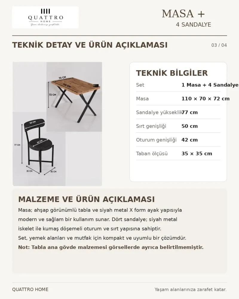 Modern 4 Sandalyeli Mutfak ve Yemek Masası ----Masa ölçüleri 110 cm uzunluk, 70 cm genişlik ve 72 cm yükseklik -