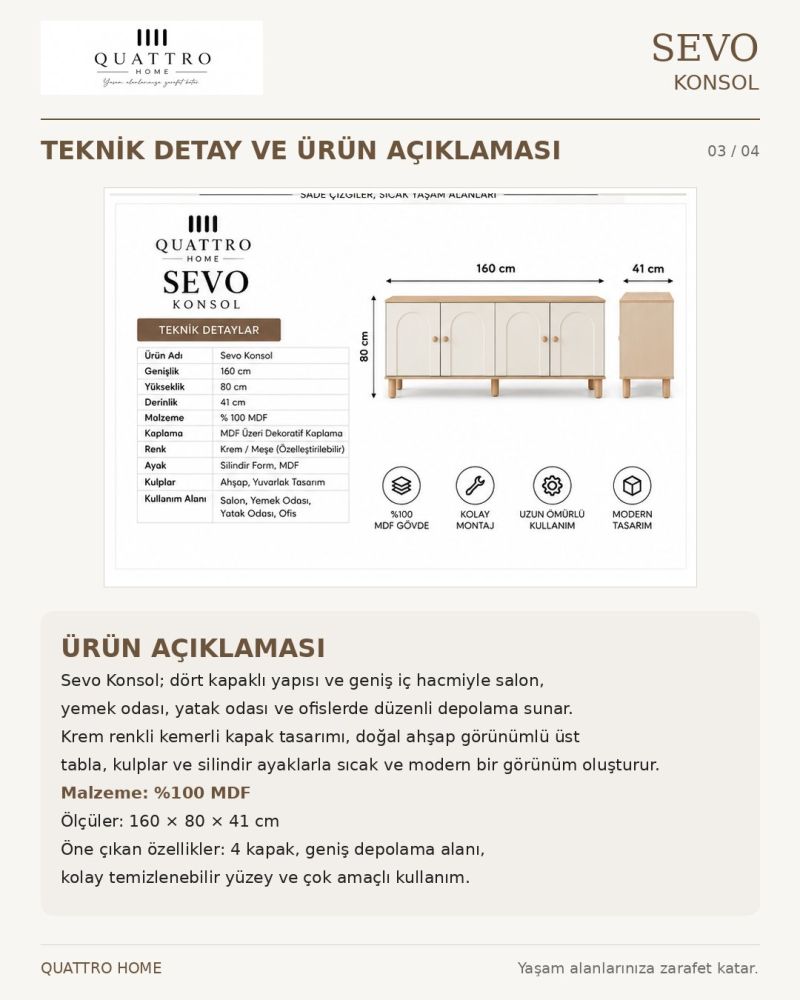 SEVO KONSOL -Genişlik: 160 cm  Yükseklik: 80 cm  Derinlik: 41 cm-%100 MDF