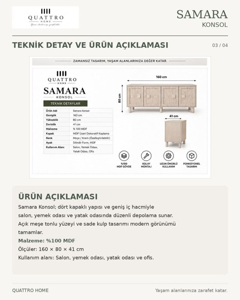 SAMARA KONSOL -Genişlik: 160 cm  Yükseklik: 80 cm  Derinlik: 41 cm-%100 MDF