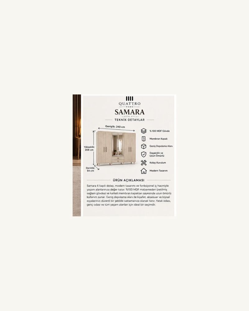 SAMARA 6 KAPAKLI DOLAP-Genişlik: 240 cm  Yükseklik: 208 cm  Derinlik: 54 cm-%100 MDF