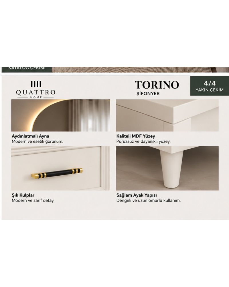 TORINO MAKYAJ MASASI -Genişlik: 120 cm Yükseklik: 80 cm Derinlik: 41 cm Malzeme: %100 MDF