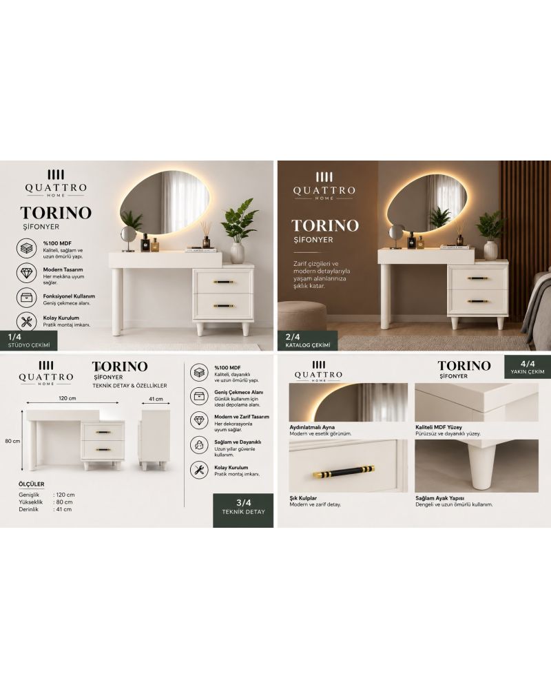 TORINO MAKYAJ MASASI -Genişlik: 120 cm Yükseklik: 80 cm Derinlik: 41 cm Malzeme: %100 MDF
