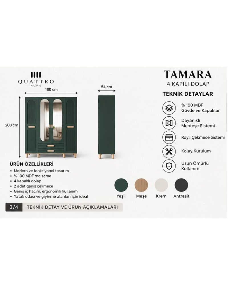 TAMARA 4 KAPAKLI DOLAP-Genişlik: 160 cm  Yükseklik: 208 cm  Derinlik: 54 cm-%100 MDF