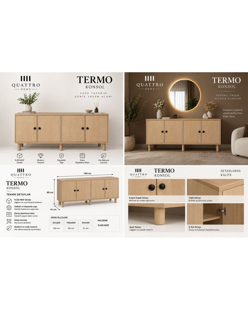 TERMO KONSOL KAPAKLI-Genişlik: 160 cm  Yükseklik: 80 cm  Derinlik: 41 cm-%100 MDF