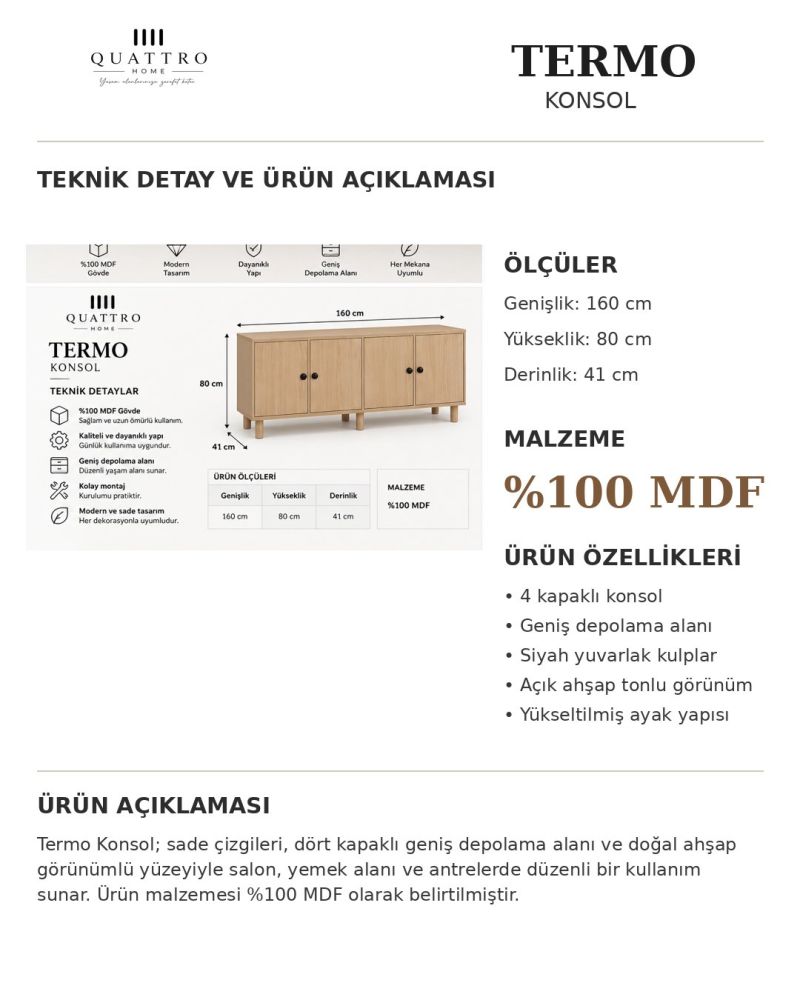 TERMO KONSOL KAPAKLI-Genişlik: 160 cm  Yükseklik: 80 cm  Derinlik: 41 cm-%100 MDF