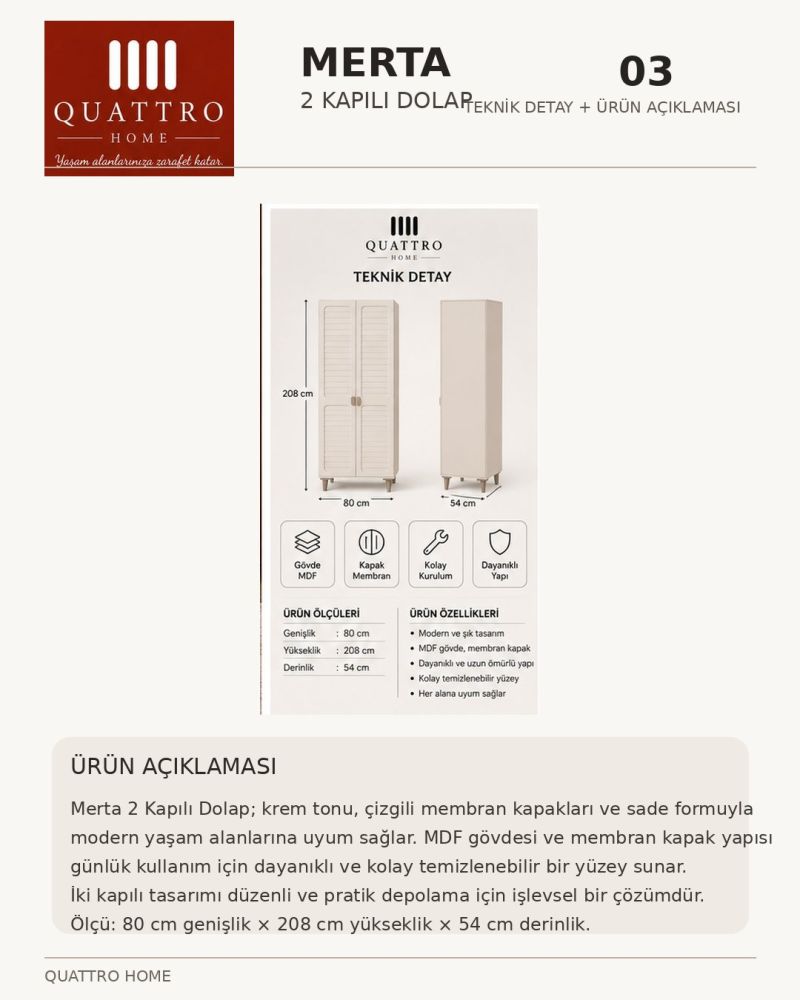 MERTA 2 KAPAKLI DOLAP-% 100 MDF-Genişlik: 80 cm Yükseklik: 208 cm Derinlik: 54 cm