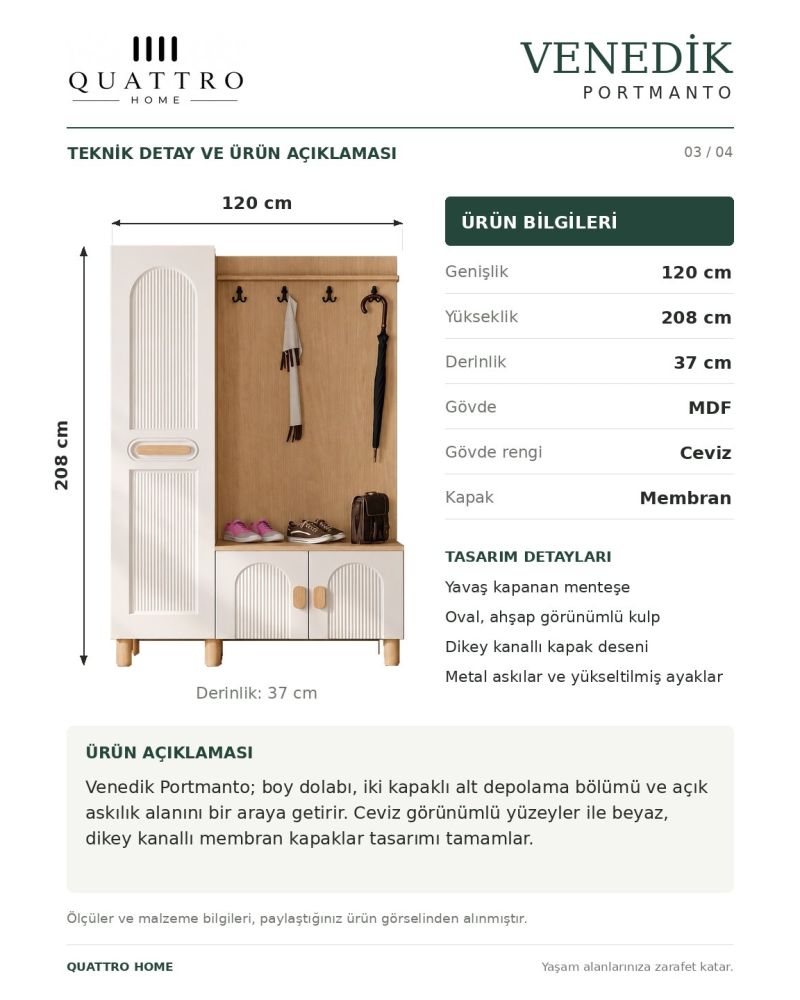 VENEDİK GENİŞ VESTİYER -% 100 MDF -Genişlik 120 cm, yükseklik 208 cm, derinlik 37 cm.