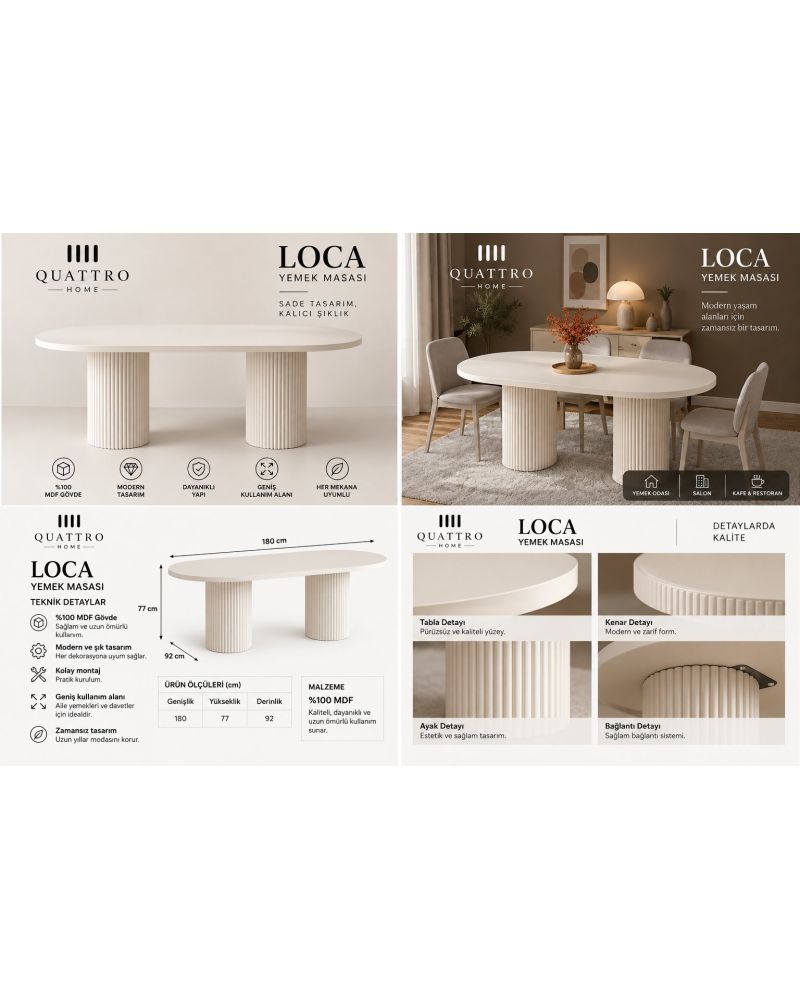 LOCA YEMEK MASAS-Genişlik: 180 cm Yükseklik: 77 cm Derinlik: 92 cm-%100 MDF