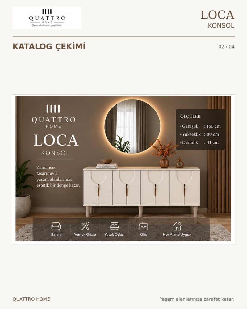 LOCA KONSOL DOLAPLI-Genişlik: 160 cm Yükseklik: 80 cm Derinlik: 41 cm-%100 MDF