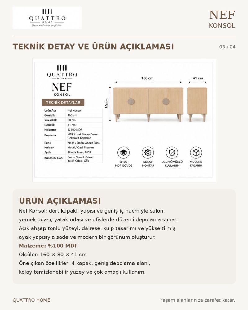 NEF KONSOL KAPAKLI-Genişlik: 160 cm Yükseklik: 80 cm Derinlik: 41 cm-%100 MDF