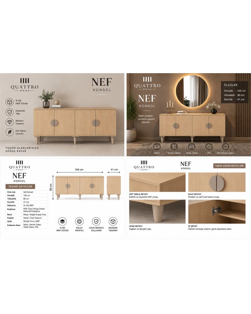 NEF KONSOL KAPAKLI-Genişlik: 160 cm Yükseklik: 80 cm Derinlik: 41 cm-%100 MDF