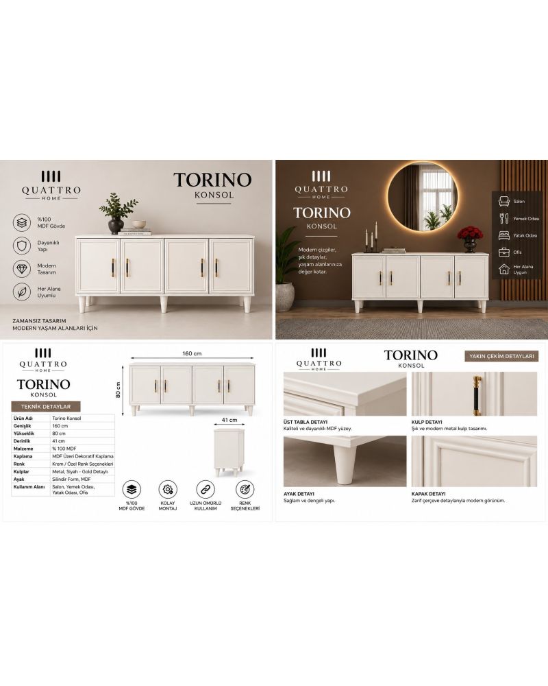 TORINO KONSOL KREM -Genişlik: 160 cm Yükseklik: 80 cm Derinlik: 41 cm-%100 MDF
