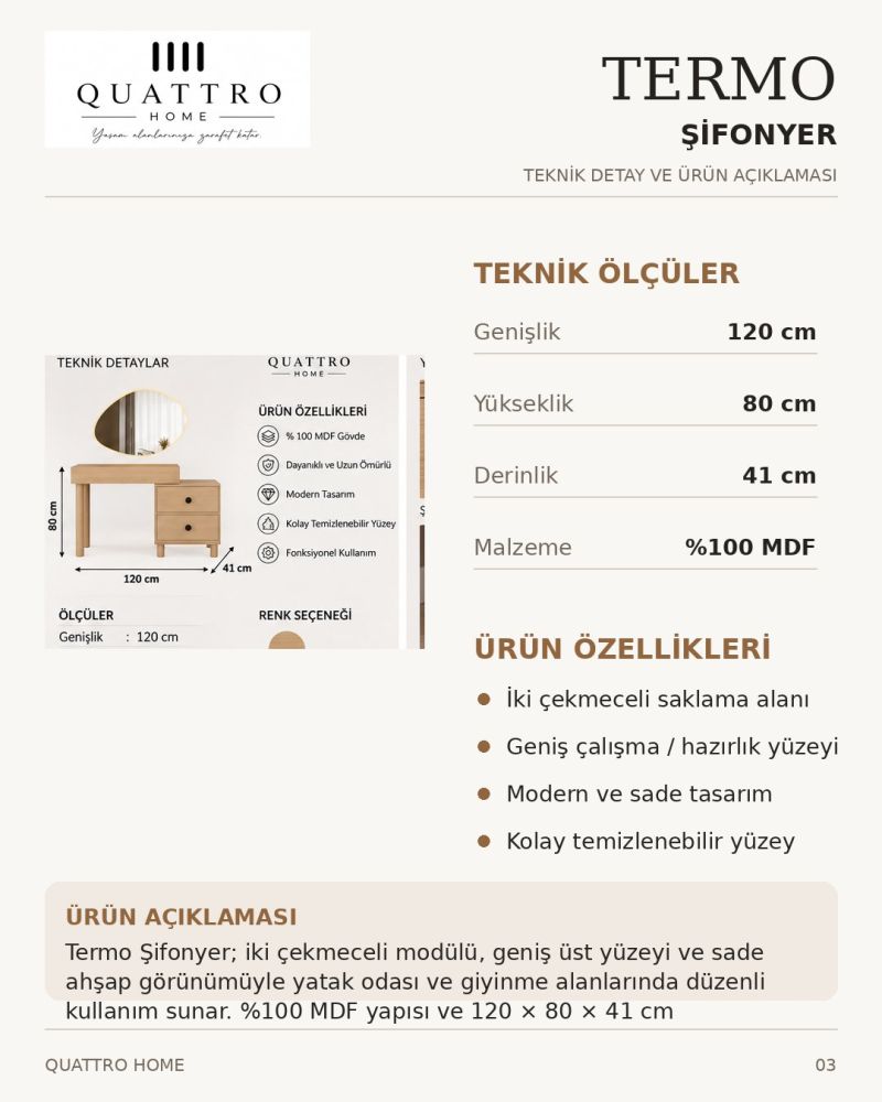 TERMO MAKYAJ MASASI-Genişlik: 120 cm  Yükseklik: 80 cm  Derinlik: 41 cm-%100 MDF