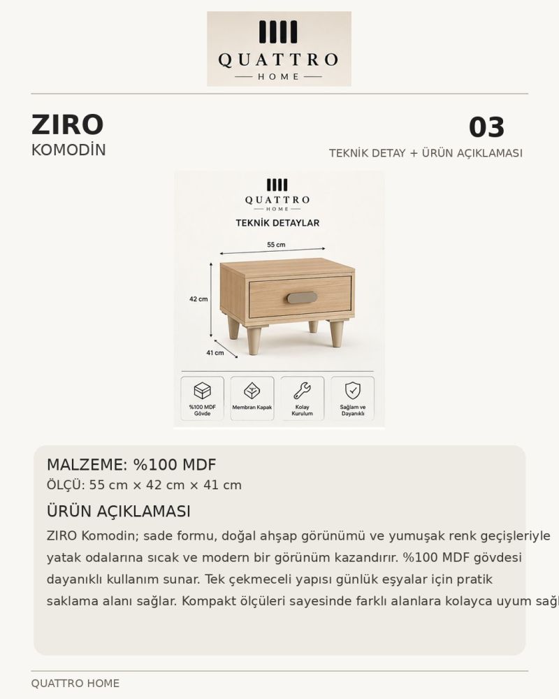 ZIRO KOMODİN ÇEKMECELİ -%100 MDF
