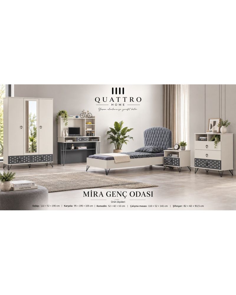 Mira Genç Odası Takımı-Dolap	122 × 52 × 190 cm Karyola	95 × 195 × 105 cm Komodin	52 × 42 × 53 cm Çalışma Masası	 110 × 52 × 141 cm Şifonyer	82 × 42 × 93,5 cm